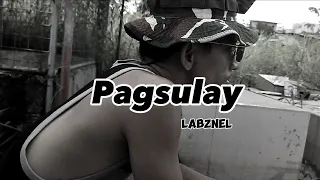 Pagsulay - Labznel (Official Music Video)