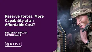 Reserve Forces: Greater Capability at an Affordable Cost?