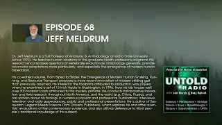 What an Anthropologist Have to Say About the Bigfoot Phenomenon? Jeff Meldrum | Untold Radio AM #68