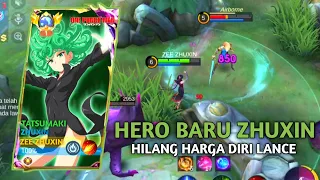 HERO BARU ZHUXIN | HILANG HARGA DIRI LANCE DI BUAT ZHUXIN | GAMEPLAY ZHUXIN - MOBILE LEGENDS