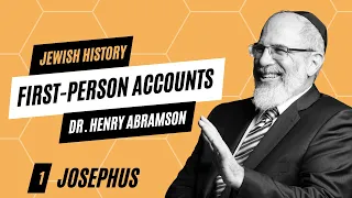 Josephus: First-Person Accounts of Jewish History