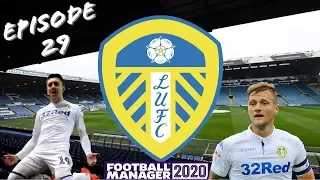 Football Manager 2020 - Leeds United - EP29 - Quarters