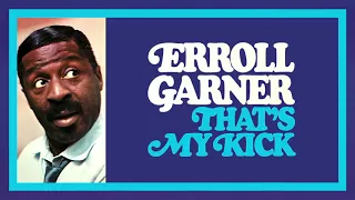 Erroll Garner - "She Walked On" (Official Audio)