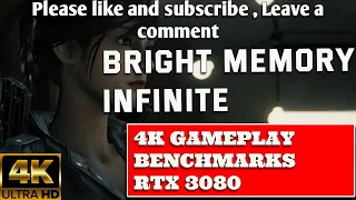 BRIGHT MEMORY INFINITE 4K GAMEPLAY BENCHMARKS ULTRA - SETTINGS RTX 3080 - ALL DLSS MODES TESTED