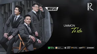 Ummon - To'xta | Уммон - Тухта (AUDIO)