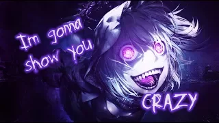 【Nightcore】→ I'm Gonna Show You Crazy || Lyrics