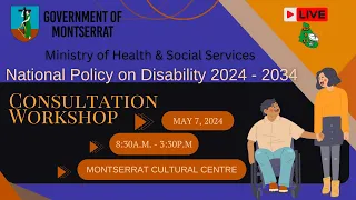 National Policy on Disability Consultation Workshop | May 7, 2024 Part 1