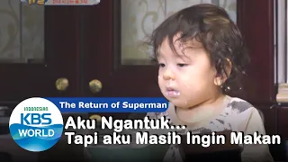 JinWoo Ngantuk Tapi Juga Lapar |The Return of Superman|SUB INDO|201108 Siaran KBS WORLD TV|