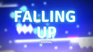 Falling up by KrmaL 100% (Extreme Demon) Geometry Dash 2.11