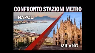 NAPOLI vs MILANO ( Confronto stazione metro periferiche )