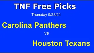 Panthers vs Texans - Free NFL Picks - Thursday Night Predictions 9-23-21