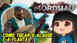 COMO TOCAR O ALAÚDE E FLAUTA NO MORDHAU USANDO LUTEBOT!! - lute and flute - PT BR