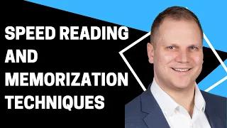 Speed Reading and Memorization Techniques