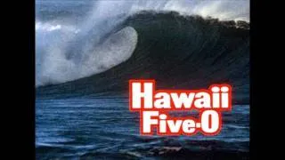 Hawaii Five-0 Theme  1968 - 1980