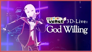 【3D LIVE】God Willing | アルバ・セラ【オリジナル曲】