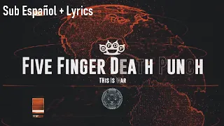 Five Finger Death Punch - This Is War (Official Lyric Video) Sub Español + Lyrics