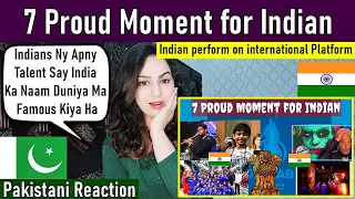 7 Proud Moment for Indian| Indian perform on international competition| proud to be an Indian
