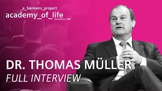 Dr. Thomas Müller zu Gast bei der Siemens Academy of Life (Full Interview)