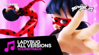 MIRACULOUS | SOUNDTRACK: Ladybug's Transformation [ALL THE VERSIONS]