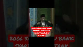 2006 SALAH SATU BANK SYARIAH NGONTRAK YUSUF MANSUR 2 MILIAR?