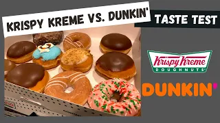 KRISPY KREME VS. DUNKIN' | Which place has the better donut?