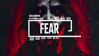 Horror Intro Tense Trailer by Cold Cinema [No Copyright Music] / Fear