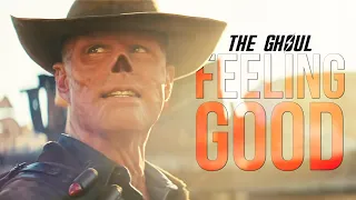 ► The Ghoul | Feeling Good