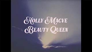 Holly Macve - Beauty Queen (Lyric Video)