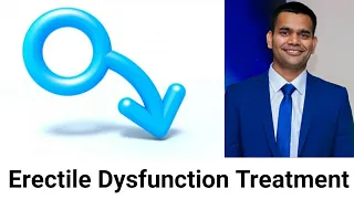 Erectile Dysfunction- Causes, Treatment, Home Remedies, Herbal Medicines