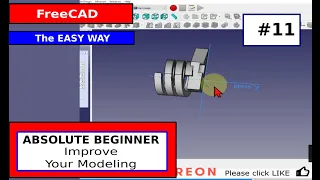FreeCAD for Beginners #11 Improve Your Modeling