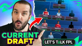 MY CURRENT FPL DRAFT | Fantasy Premier League Tips 2023/24