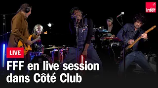FFF en live dans Côté club