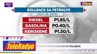 Produktong petrolyo may bawas-presyo sa ikaapat na sunod na linggo | TeleRadyo Balita (26 July 2022)