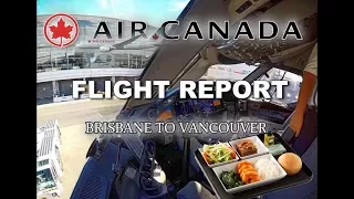 Full Flight Report - AIR CANADA B787 - BRISBANE to VANCOUVER