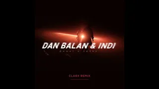 Dan Balan - Дышат о любви (Feat. INDI) (Clarx Remix) (Instrumental Version)