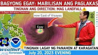 BAGYONG EGAY PAGHANDAAN⚠️ RAPID INTENSIFICATIONand LANDFALL⚠️ WEATHER UPDATE TODAY JULY 20, 2023EVE