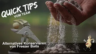 Quick Tips vom Team - Alternatives Konservieren von Freezer Baits