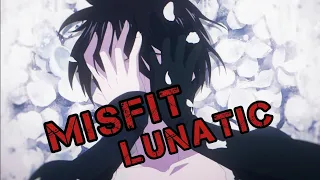 Baraou no Souretsu AMV | Misfit Lunatic