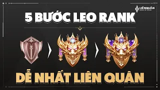 5 Bước Leo Cao Thủ, Chiến Tướng Dễ Nhất Liên Quân Mobile