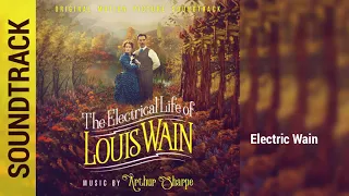 Electric Wain 📀 The Electrical Life of Louis Wain 🎵 Soundtrack by Arthur Sharpe