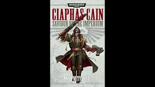 Ciaphas Cain novella "Old Soldiers Never Die" part 1/3