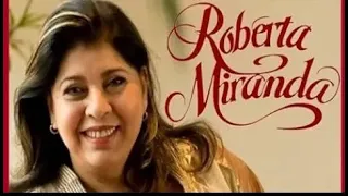 ROBERTA MIRANDA SUCESSOS PRA RECORDAR SELEÇÃO SERTANEJA pt01 SERTANEJO MIX