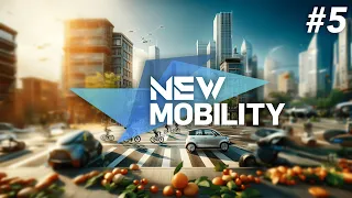 New Mobility | Folge 5