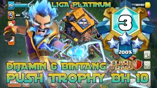 STRATEGI SERANGAN TERBAIK UNTUK PUSH TROPHY BUILDER HALL 10, CLASH OF CLANS 2023