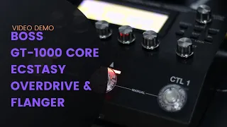 BOSS GT-1000 CORE TIMBRE DE OVERDRIVE E FLANGER