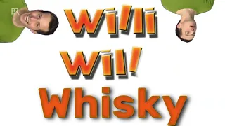 Willi will Whisky | YouTube Kacke