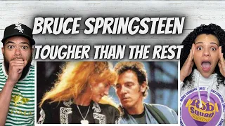 SO SWEET!| FIRST TIME HEARING Bruce Springsteen - Tougher Than The Rest REACTION