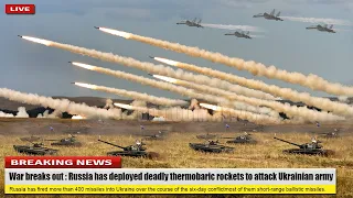 War breaks out (May 29 2023) Russia fire deadly thermobaric rockets attack Ukrainian army