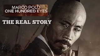 Marco Polo 100 eyes  The Real Story