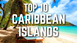 Best Caribbean Islands | Top 10 Best Caribbean Island Guide!